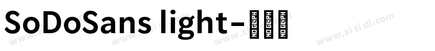 SoDoSans light字体转换